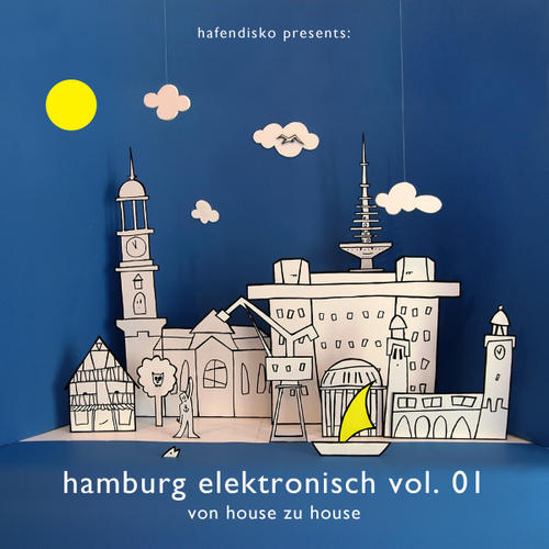 Various - Hamburg Elektronisch Volume 1 - Von House Zu House