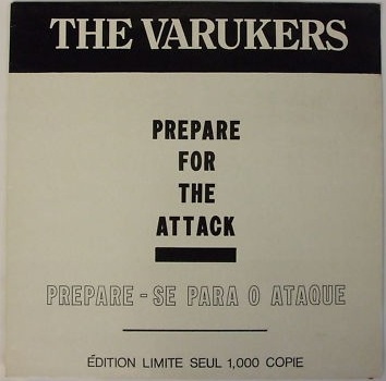 The Varukers - Prepare For The Attack The Varukers - Prepare For The Attack