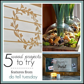 Wood Project Tutorials & Do Tell Tuesday on Vintage Zest