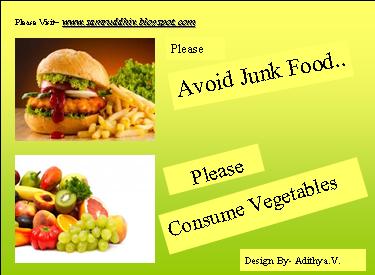Stop Eating Junk Foods