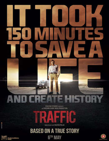 Poster Of Traffic 2016 Hindi 300MB Watch Online Free Download Worldfree4u Poster Of Traffic 2016 Hindi 300MB Watch Online Free Download Worldfree4u