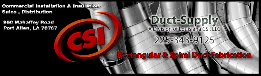 Duct-Supply, A Division of Louisiana CSI, LLC