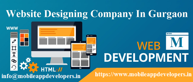 Mobileappdevelopers: Web Designing Company in Gurgaon, Web Development Company in Gurgaon