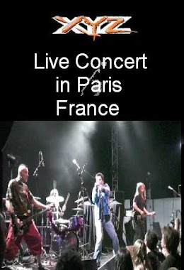 XYZ - Live Concert in Paris France