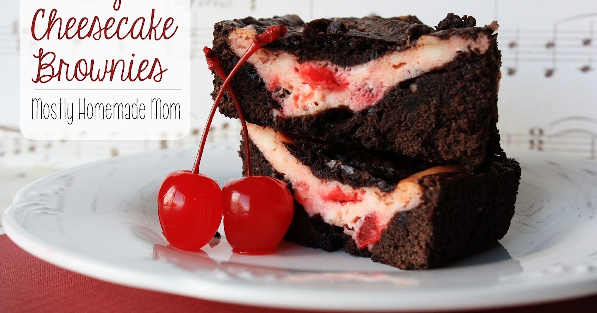 Cherry Cheesecake Brownies Mostly Homemade Mom