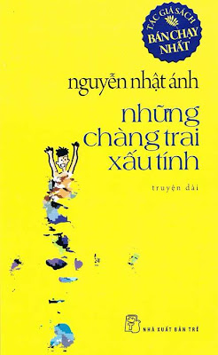 Những Chàng Trai Xấu Tính - Nguyễn Nhật Ánh