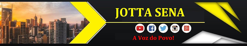 Blog do JOTTA SENA - A Voz do Povo.