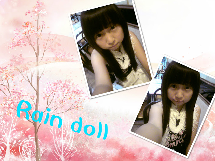 rain doll~♫♪