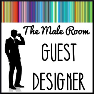 The Male Room - Guest Designer