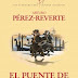 "El puente de los asesinos. Las aventuras del capitán Alatriste VII" de Arturo Pérez-Reverte