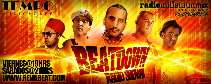 Bienvenido al Blog del programa de Radio "El Beatdown"