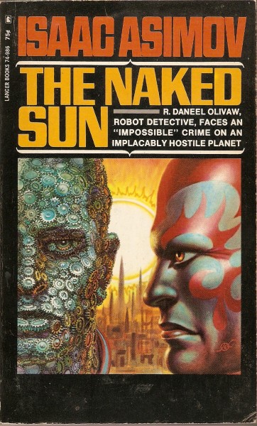 http://1.bp.blogspot.com/-3aRogPeUtTY/TwsVd994FdI/AAAAAAAABJk/IVY7IfItJ5s/s1600/naked-sun-isaac-asimov-07.jpg