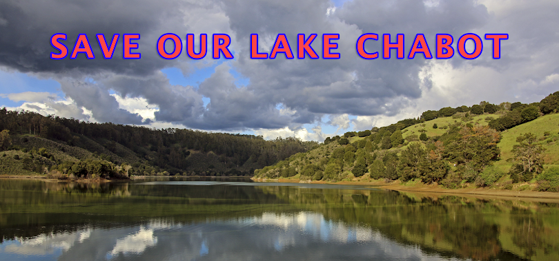 “SAVE OUR LAKE CHABOT!” 