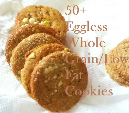 Eggless Whole Grain, Low Fat Cookie Collection