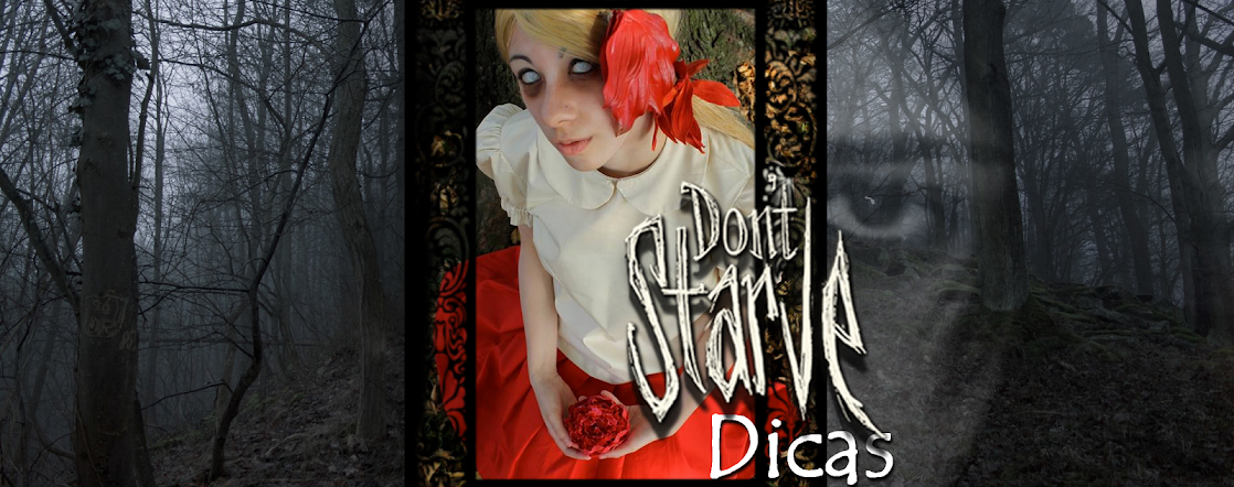 Dicas de Don't Starve