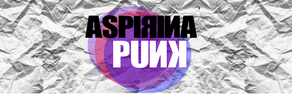 Aspirina Punk | sem contra - indicações