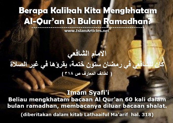 Berapa Kalikah Kita Mengkhatam Al-Qur'an Di Bulan Ramadhan? - Artikel
