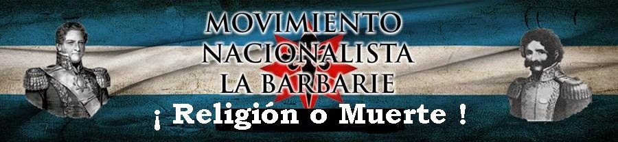 Movimiento Nacionalista La Barbarie