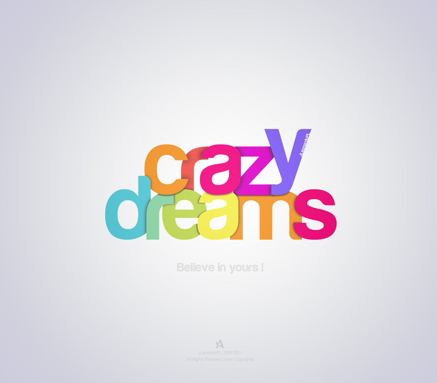 Crazy Dreams