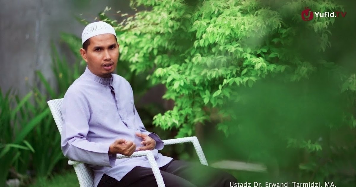 Biografi Ustadz Indonesia Ustadz Erwandi Tarmizi