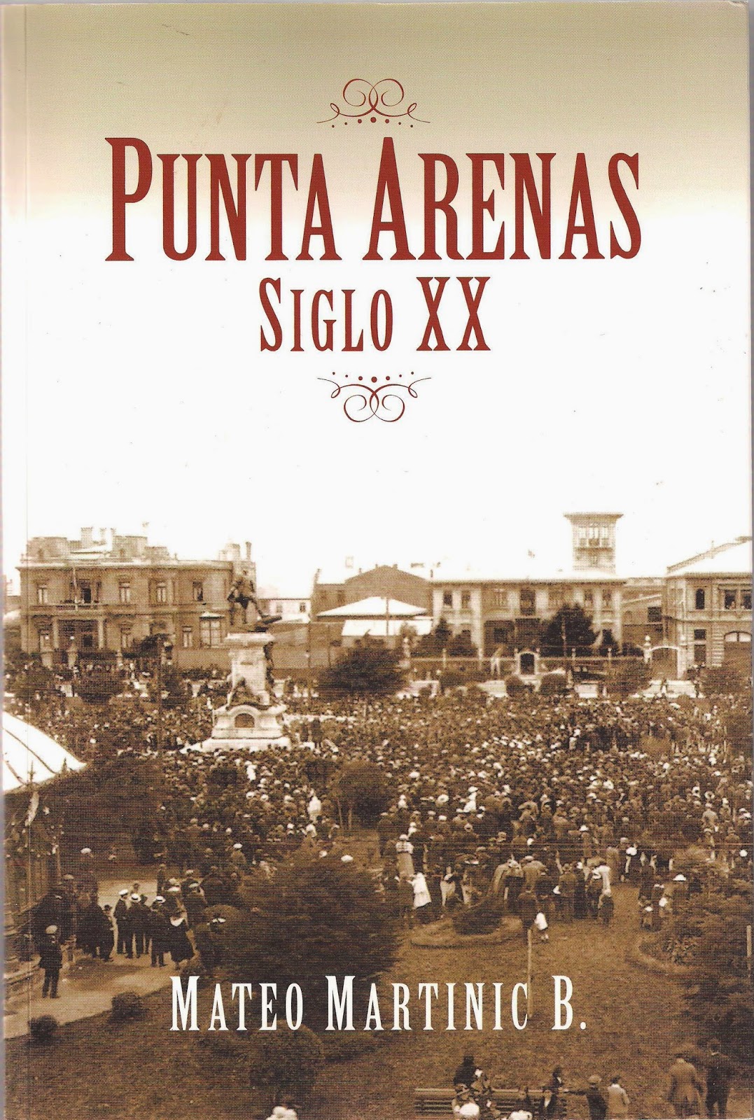 Libros de Aysén y Patagonia Otra obra del gran Mateo Martinic