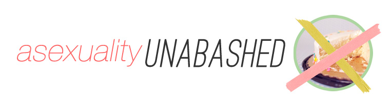 asexuality unabashed