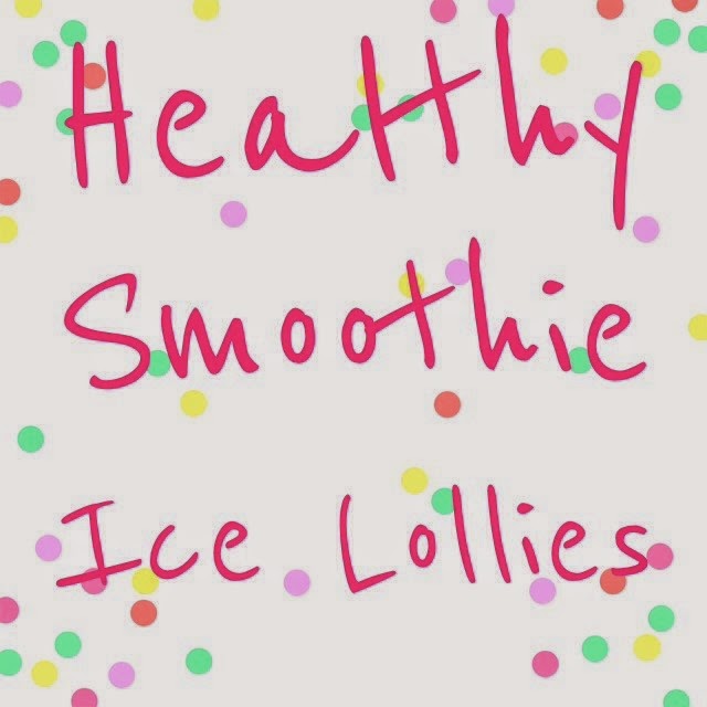 http://cookiesandcwtches.com/recipe-healthy-smoothie-ice-lollies/