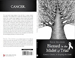 Blessed in the Midst of Trial - A Book on Cancer, Faith, and Blessings