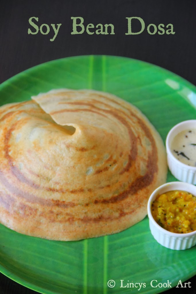 Soy Bean Dosa/ Soya Beans Dosa Lincy's Cook Art