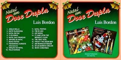 Luis Bordon Natal Em Dose Dupla CD 2014
