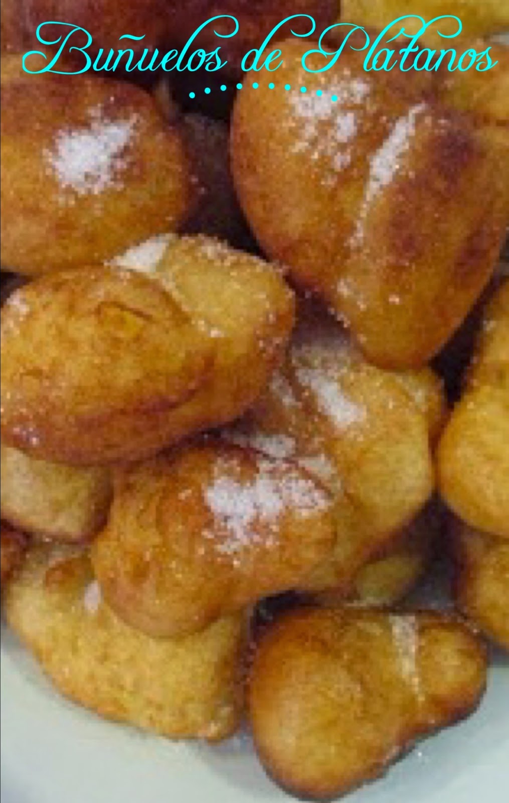 Buñuelos De Plátanos
