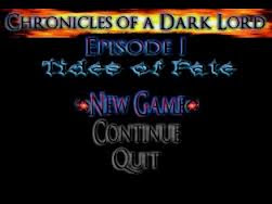 Chronicles Of A Dark Lord Episode 1 Tides Of Fate