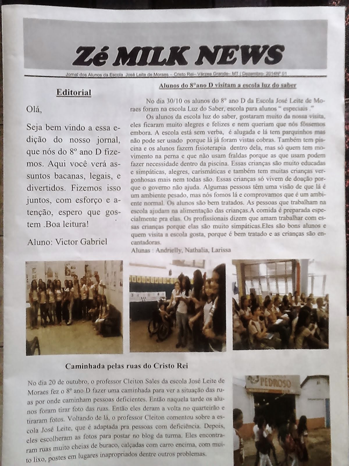 Primeira edição do Zé Milk News