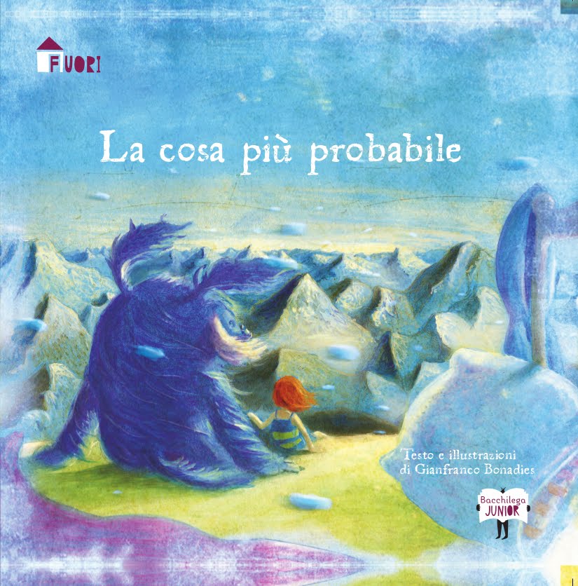 La cosa più probabile