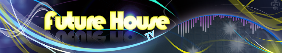 Future House TV