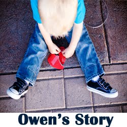 New to our blog?  Click here to read Owen's Story!