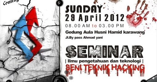 info seminar ti quot seni teknik hacking quot jasakom di karawang info seminar ti quot seni teknik hacking quot jasakom di karawang