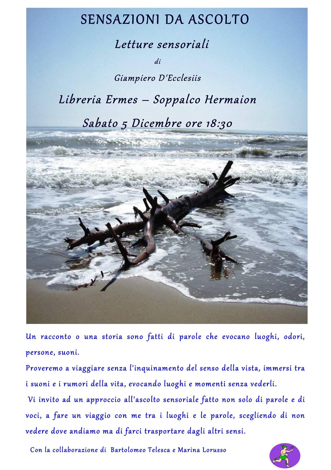 Libreria Ermes Potenza sensazioni di ascolto viaggio tra parole musica e profumi Libreria Ermes Potenza sensazioni di ascolto viaggio tra parole musica e profumi