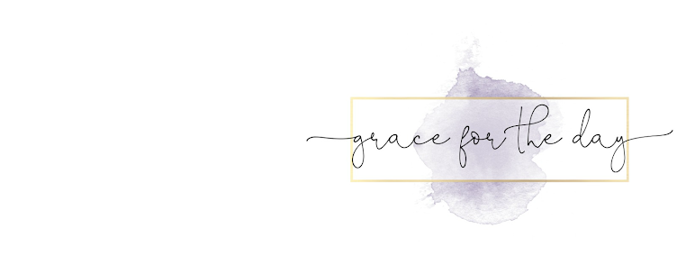 Grace For The Day