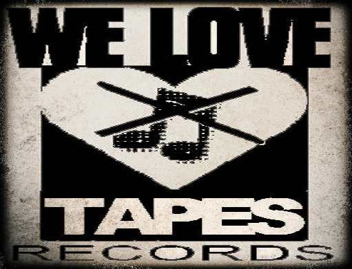 We Love Tapes Records