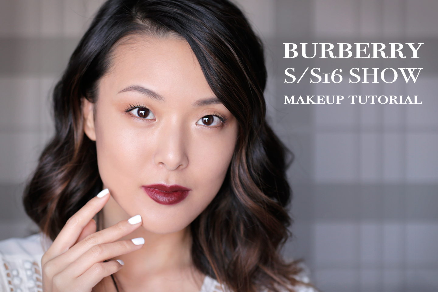 Burberry Makeup Tutorial From Head To Toe Bloglovin