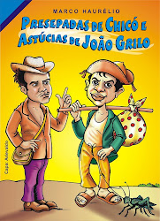 Presepadas de Chicó e Astúcias de João Grilo