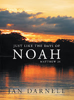 "Just LIke the Days of Noah" available at Crossbooks