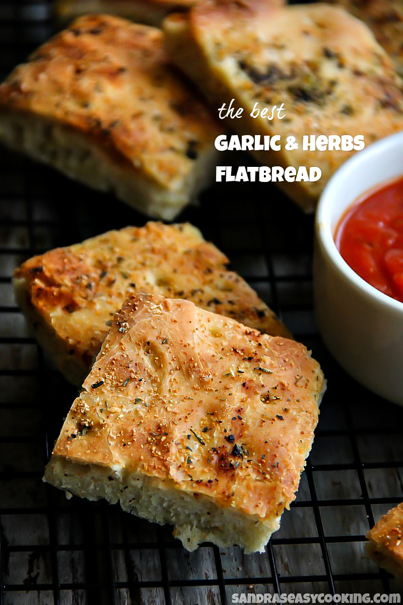 The Best Garlic and Herbs Flatbread {recipe} SANDRA'S EASY COOKING