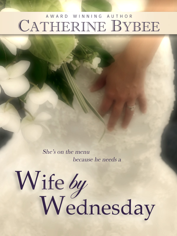 Married by Monday by Catherine Bybee Married by Monday by Catherine Bybee