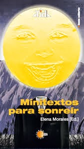 Minitextos para sonreír minitextos, sonreír, ediciones idea, somos solidarios, elena morales