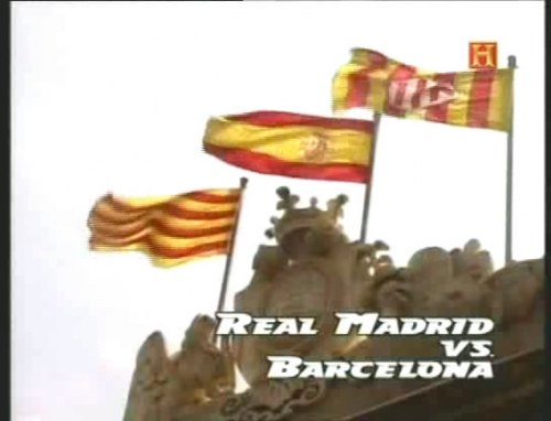 Real Madrid vs. Barcelona [Documental | AVI | Español | 405.80 MB]