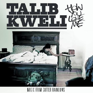 Talib Kweli - How You Love Me (ft. Blaq Toven) Lyrics