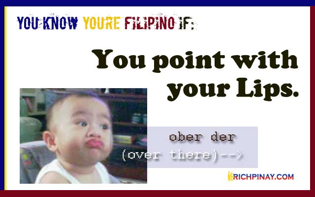 Kilig tagalog aq bhi You Know You're Filipino - (13) Funny Pics « RICH PINAY