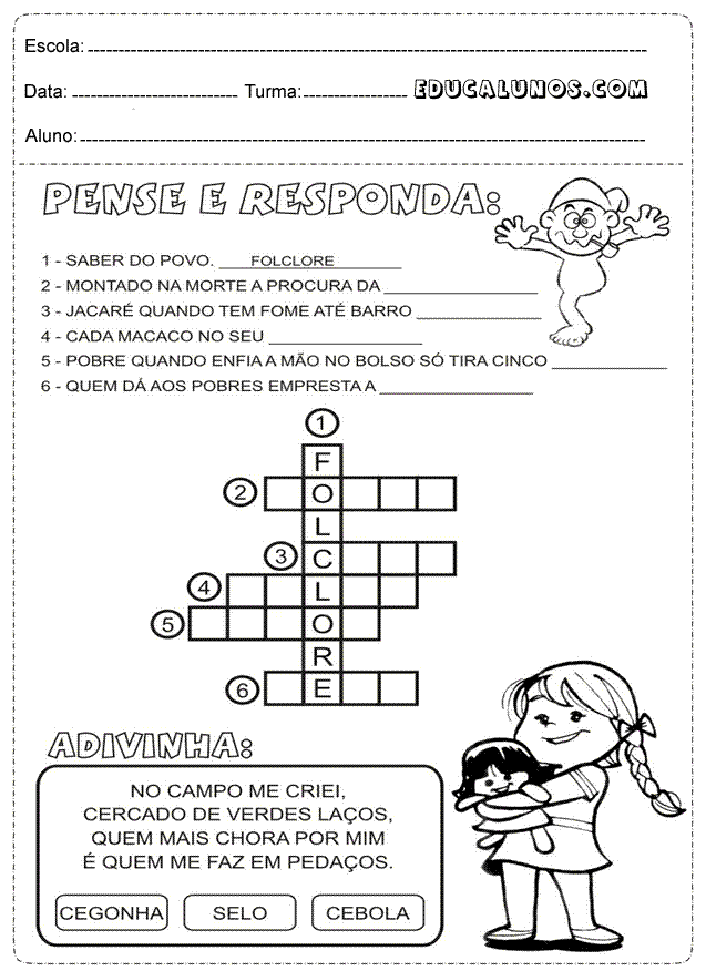 Pense e responda as questões de português